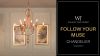 FOLLOW YOUR MUSE CRYSTAL CHANDELIER 1